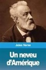 Jules Verne - Un neveu d'Amérique