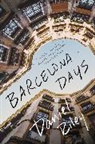 Daniel Riley - Barcelona Days