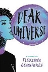 Florence Gonsalves - Dear Universe