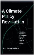 Roland Kupers, Kupers Roland - Climate Policy Revolution