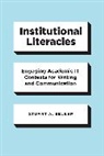 Stuart A Selber, Stuart A. Selber, Selber Stuart A. - Institutional Literacies
