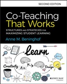 AM Beninghof, Anne M Beninghof, Anne M. Beninghof, Beninghof Anne M. - Co-Teaching That Works