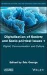 George, E George, George, ?Ric George, Eric George, Éric George... - Digitalization of Society and Socio-political Issues 1