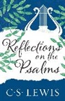 C. S. Lewis, C.S. Lewis - Reflections on the Psalms