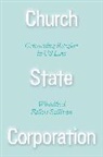 Winnifred F Sullivan, Winnifred Fallers Sullivan - Church State Corporation Construing Religion in Us Law