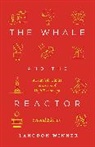 Langdon Winner, Winner Langdon - Whale and the Reactor