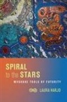 Laura Harjo - Spiral to the Stars