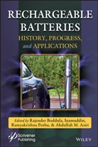 Abdullah M. Asiri, R Boddula, Rajender Boddula, Rajender (National Center for Nanoscience Boddula, Rajender Inamuddin Boddula, Rajender Inamuddin Pothu Boddula... - Rechargeable Batteries
