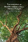 Joshua R Brown, Joshua R. Brown, Joshua R. (St. Mary's University Brown, Alexus McLeod, Alexus (University of Connecticut Mcleod, McLeod Alexus - Transcendence and Non-Naturalism in Early Chinese Thought