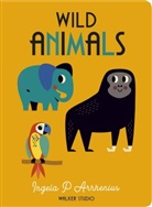 Ingela P Arrhenius, Ingela P. Arrhenius, Ingela P. Arrhenius - Wild Animals