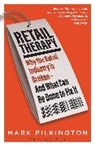 Mark Pilkington, Pilkington Mark - Retail Therapy