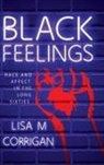 Lisa M Corrigan, Lisa M. Corrigan - Black Feelings