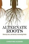 Christine Scodari, Tbd - Alternate Roots