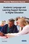 Donna M. Velliaris - Academic Language and Learning Support Services in Higher Education