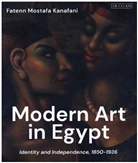 Fatenn Mostafa Kanafani, Fatenn Mostafa, MOSTAFA FATENN - Modern Art in Egypt