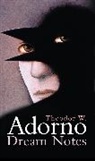 Theodor W. Adorno, Theodor W. (The Frankfurt School) Adorno, Tw Adorno - Dream Notes
