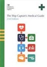 Maritime and Coastguard Agency, The Stationery Office - Ship Captain's Medical Guide
