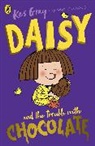 Kes Gray, Garry Parsons, Nick Sharratt - Daisy and the Trouble with Chocolate