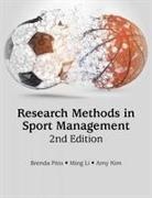 Amy Chan Hyung Kim, Ming Li, Brenda G Pitts - Research Methods in Sport Management