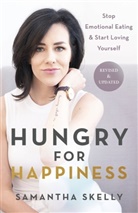 Samantha Skelly - Hungry for Happiness