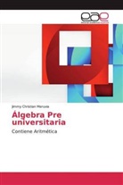 Jimmy Christian Meruvia - Álgebra Pre universitaria