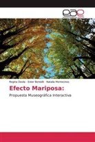 Este Benedit, Ester Benedit, Regin Davila, Regina Davila, Natalia Montecinos - Efecto Mariposa: