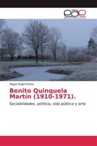 Miguel Ángel Ochoa - Benito Quinquela Martín (1910-1971)