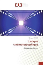 Bénamar Brahmi - Lexique cinématographique