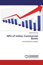 Biplab Kumar Dey - NPA of Indian Commercial Banks