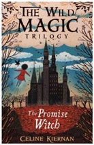 Celine Kiernan, Kiernan Celine, Jessica Courtney-Tickle, Courtney-Tickle Jessica - The Promise Witch