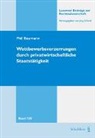 Phil Baumann, Phil LL.M. Baumann - Wettbewerbsverzerrungen durch privatwirtschaftliche Staatstätigkeit