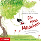 Nachtma, Julia Nachtmann, Amy Krous Rosenthal, Amy Krouse Rosenthal, Paris Rosenthal, Julia Nachtmann - Für mein Mädchen, Audio-CD (Audio book)