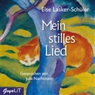 Else Lasker-Schüler, Julia Nachtmann - Mein stilles Lied, Audio-CD (Hörbuch)