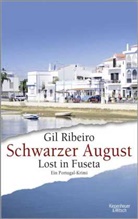 Gil Ribeiro - Schwarzer August