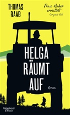 Thomas Raab - Helga räumt auf