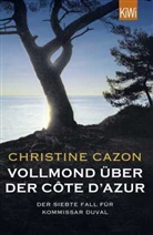 Christine Cazon - Vollmond über der Côte d'Azur