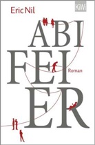 Eric Nil - Abifeier