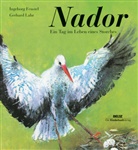 Ingeborg Feustel, Gerhard Lahr, Gerhard Lahr - Nador