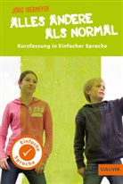 Jörg Isermeyer, Kerstin Schürmann, Yvette Wagner - Alles andere als normal