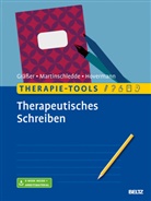 Melani Grässer, Melanie Gräßer, Hoverman, Eike Hovermann, Hovermann ju, Eike Hovermann jun.... - Therapie-Tools Therapeutisches Schreiben, m. 1 Buch, m. 1 E-Book