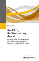 Rainer Kilb - Konflikte, Radikalisierung, Gewalt