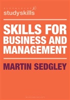 Martin Sedgley - Skills for Business and Management