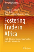 Musibau Adetunji Babatunde, Musibau Adetunji Babatunde, Men Hassan, Mena Hassan, Gbadebo O. A. Odularu, Gbadebo O.A. Odularu - Fostering Trade in Africa