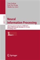 Tom Gedeon, Minho Lee, Ko Wai Wong, Kok Wai Wong, Kok Wai Wong - Neural Information Processing