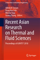 Deog Hee Doh, Deo Hee Doh, Deog Hee Doh, Abhilash Suryan, Minoru Yaga, Minoru Yaga et al... - Recent Asian Research on Thermal and Fluid Sciences