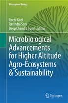 Deep Chandra Suyal, Reeta Goel, Ravindr Soni, Ravindra Soni, Deep Chandra Suyal - Microbiological Advancements for Higher Altitude Agro-Ecosystems & Sustainability