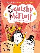 Pip Jones, Ella Okstad, Okstad Ella - Squishy McFluff: On with the Show