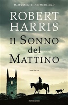 Robert Harris - Il sonno del mattino