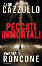 Aldo Cazzullo - Peccati immortali