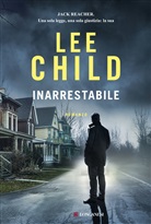 Lee Child - Inarrestabile